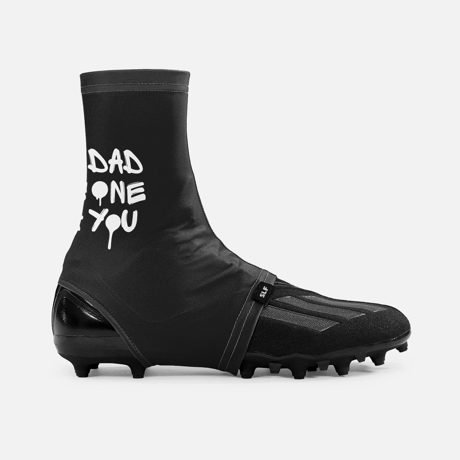 Dad This One For You Spats / Cleat Covers - Image 3