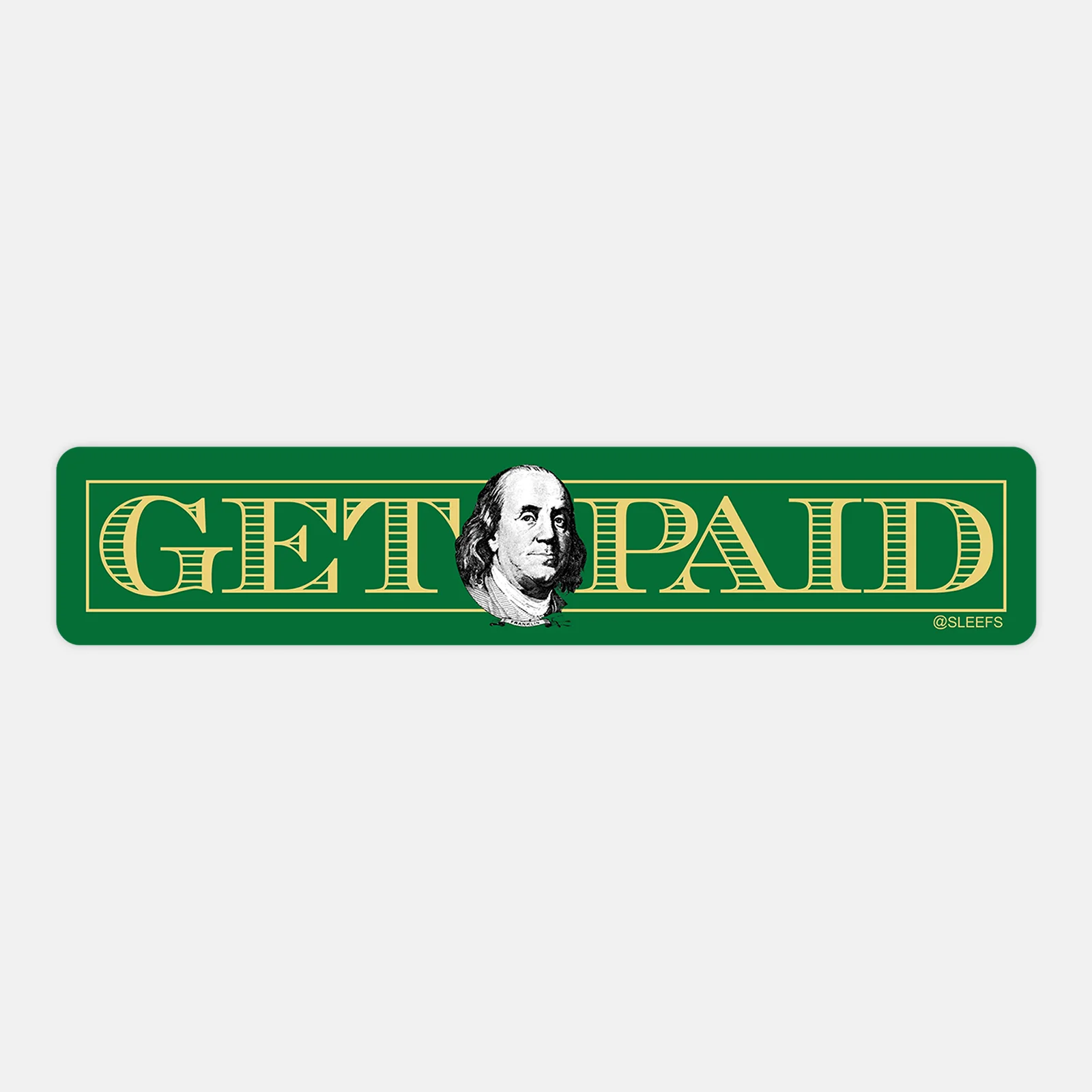 Get Paid Sticker